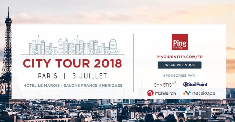 Lire la suite à propos de l’article Ping Identity – Paris City Tour 2018