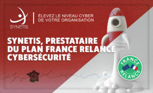 Lire la suite à propos de l’article Renforcez votre cybersécurité avec le Plan France Relance